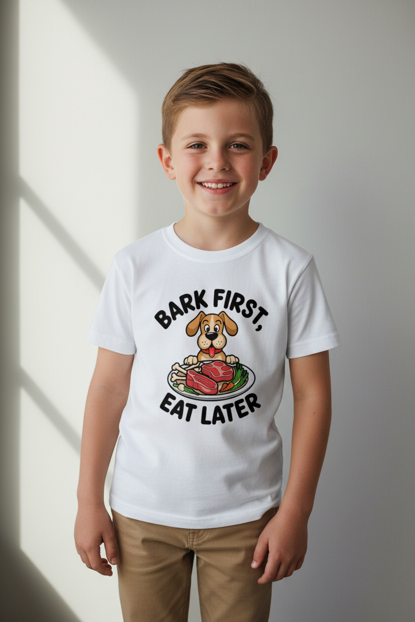 Bark First, Eat Later Kids Graphic T-Shirt | Funny Dog Lover Printed Cotton Tee | Made in India