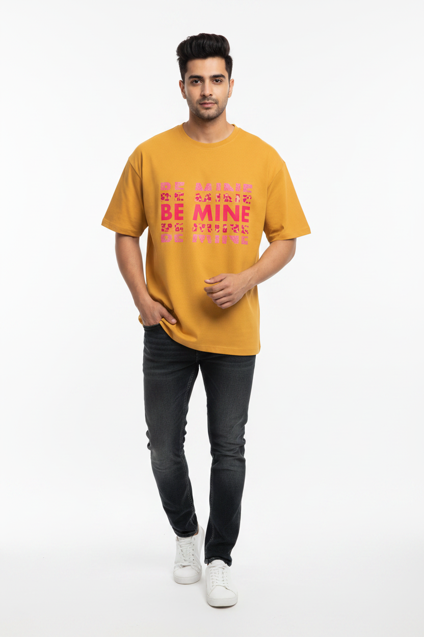 Be Mine Graphic Oversized Unisex T-Shirt | Trendy Casual Tee