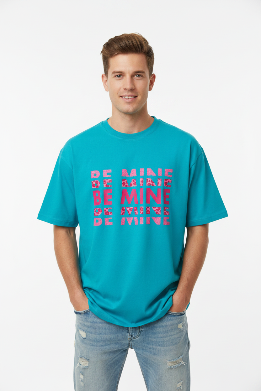 Be Mine Graphic Oversized Unisex T-Shirt | Trendy Casual Tee